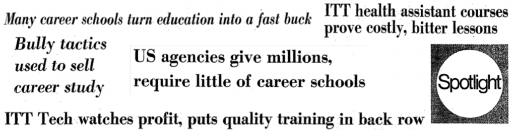 The Boston Globe’s renowned Spotlight Team investigated career schools in 1974 and found many of the same problems that are evident today.