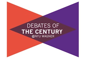 A poster for the Debaates of the century at NYU WAGNER