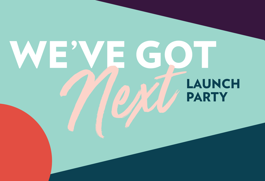 Next 100 Launch Party Flyer