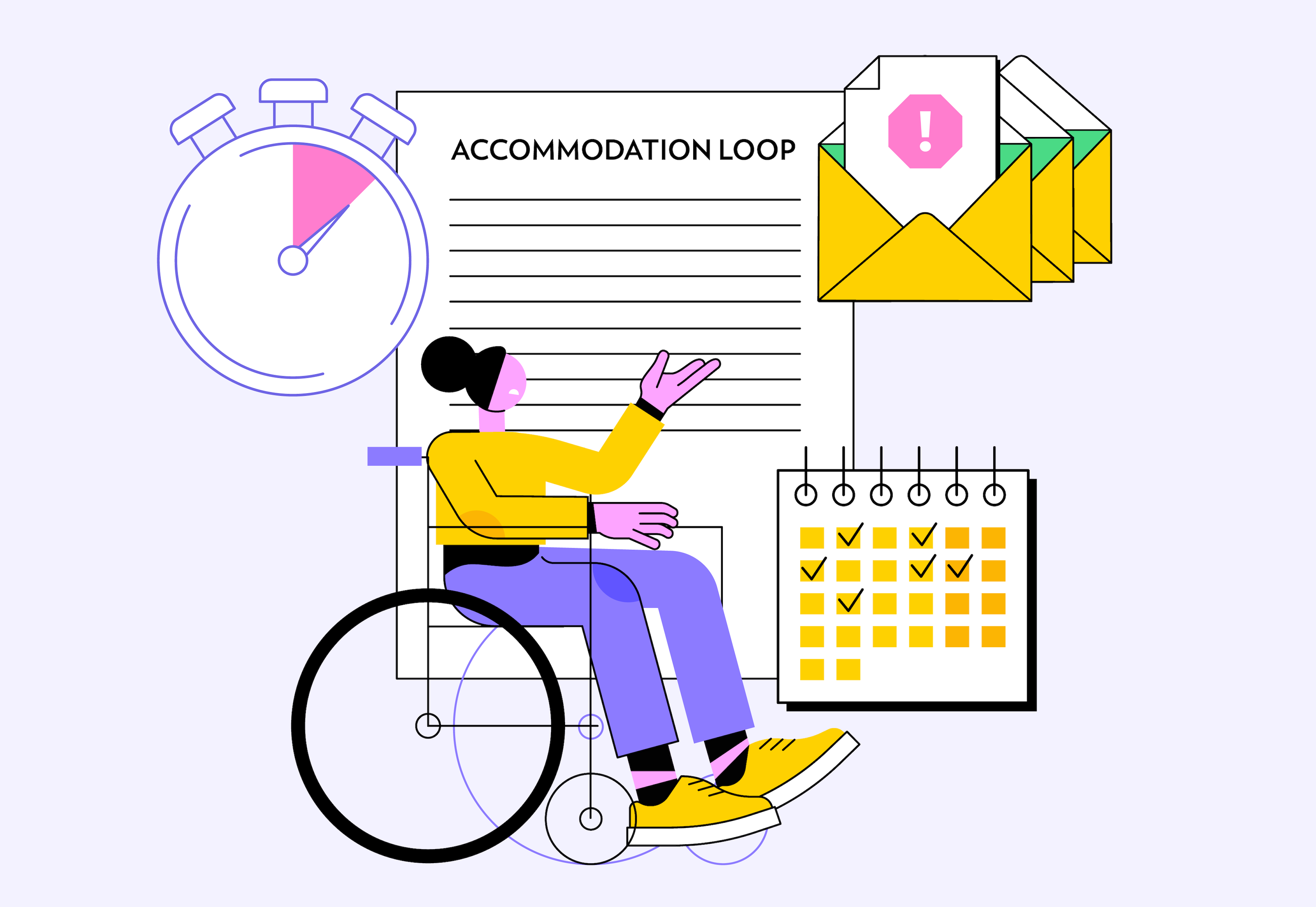 A person in a wheelchair next to an icon of a calendar, stopwatch, and email envelopes, representing the time lost in the process of requesting accommodations.