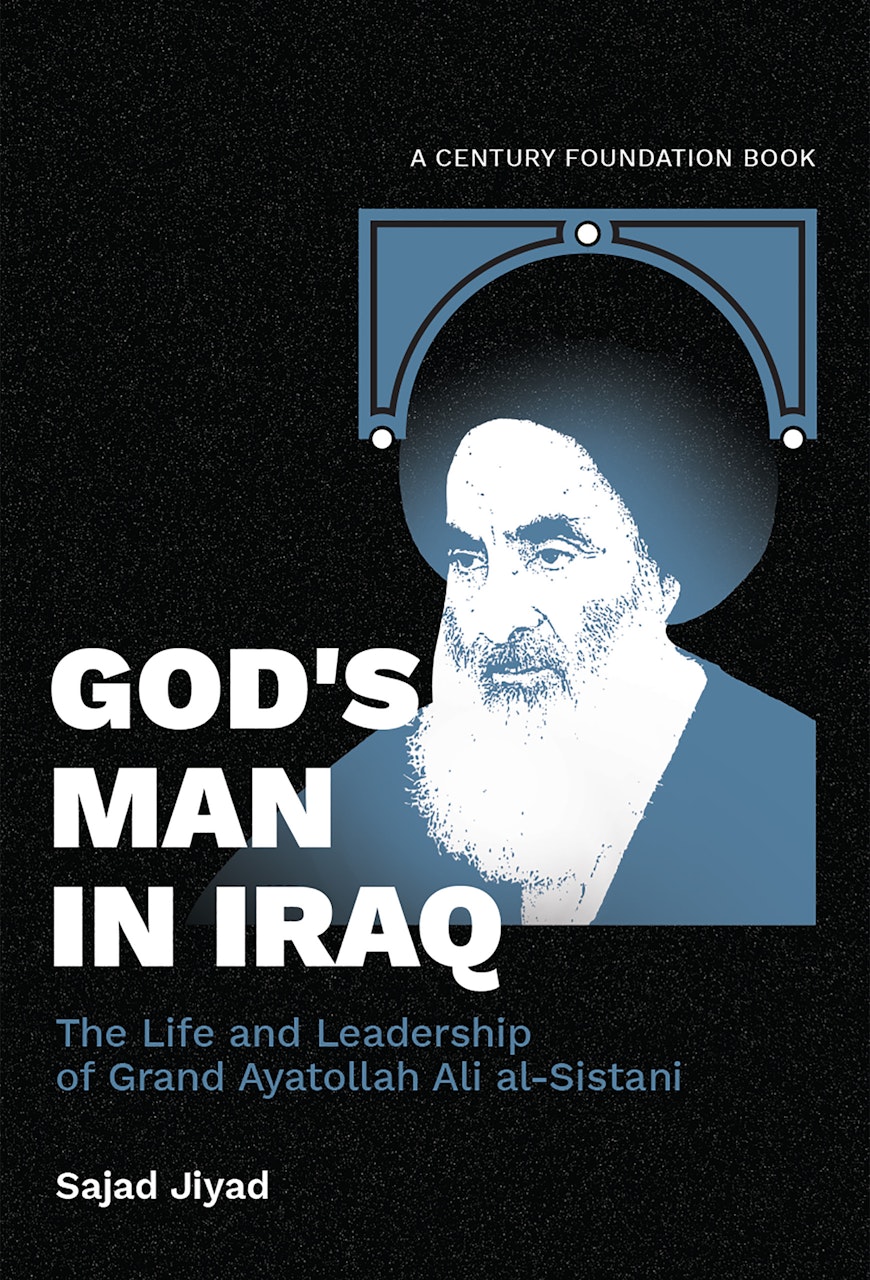 Book - God's Man in Iraq: The Life and Leadership of Grand Ayatollah ...